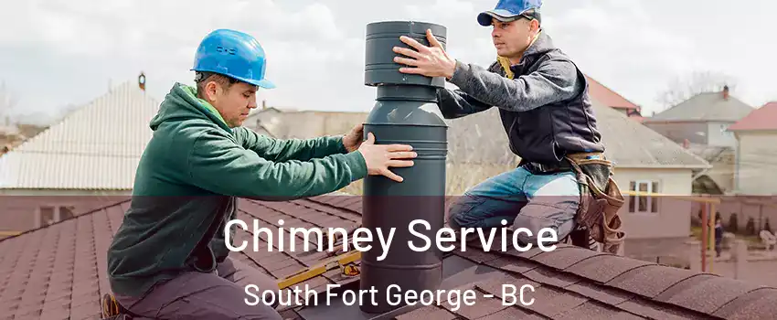  Chimney Service South Fort George - BC