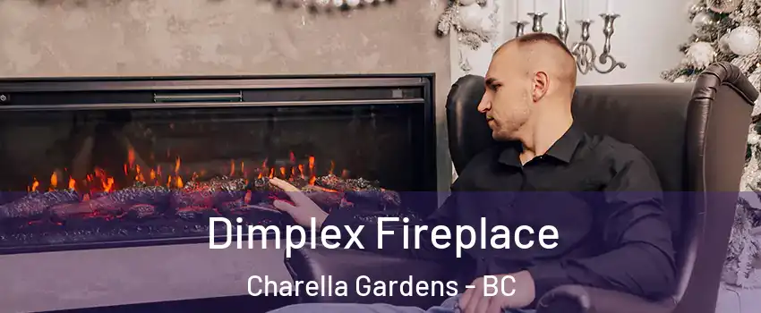  Dimplex Fireplace Charella Gardens - BC