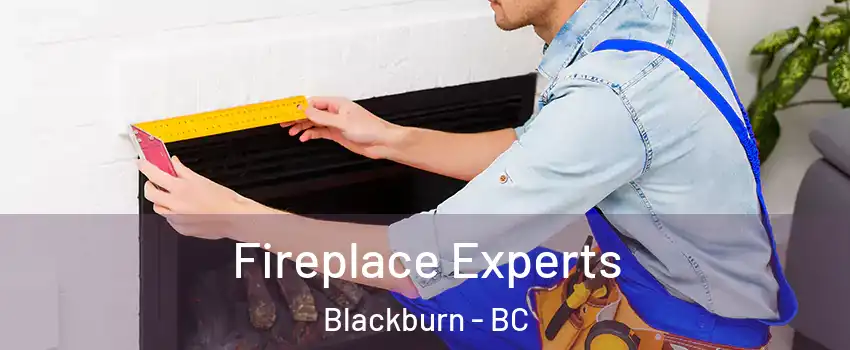  Fireplace Experts Blackburn - BC