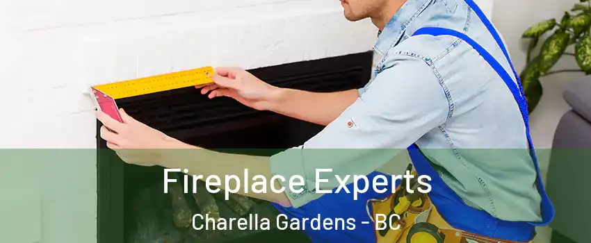 Fireplace Experts Charella Gardens - BC