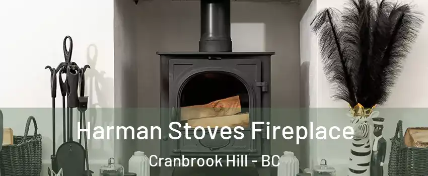  Harman Stoves Fireplace Cranbrook Hill - BC
