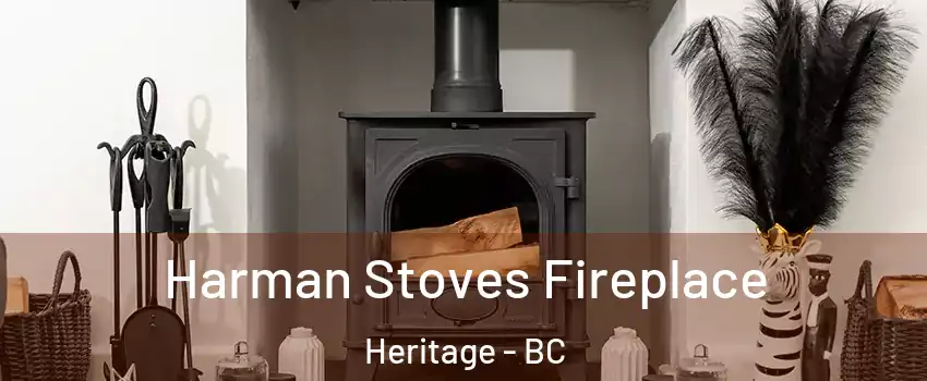  Harman Stoves Fireplace Heritage - BC