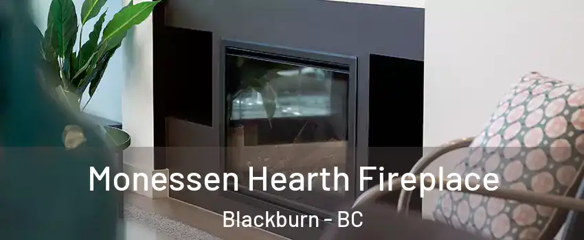  Monessen Hearth Fireplace Blackburn - BC