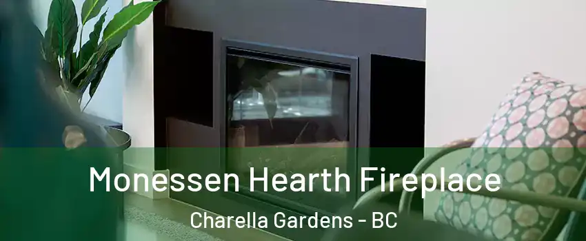  Monessen Hearth Fireplace Charella Gardens - BC