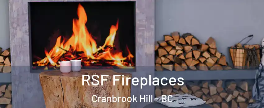  RSF Fireplaces Cranbrook Hill - BC